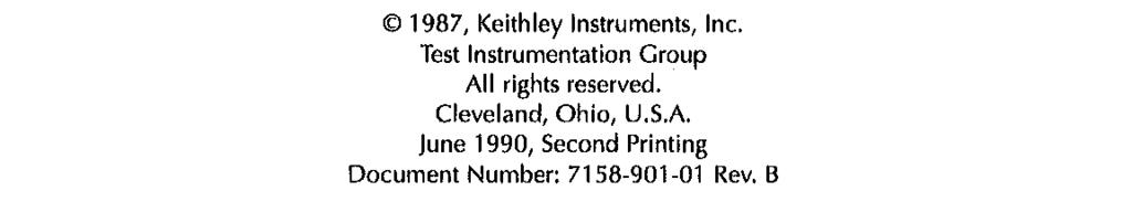 Model 7158 Low Current Scanner Card Instruction Manual 0 1987, Keithley Instruments, Inc.