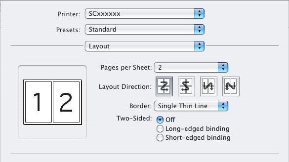 Macintosh Mac OS X (1) (2) (1) Select [Layout]. (2) Select the number of pages per sheet.