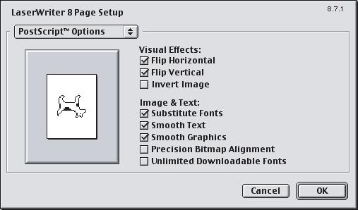 Mac OS 9 (1) (2) (3) (1) Select [Page Setup] from the [File] menu and select [PostScript Options]. (2) Select the [Flip Horizontal] and [Flip Vertical] checkboxes.