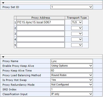 Microsoft Lync & tipicall SIP Trunk 4.4 Step 4: Configure Proxy Sets This step describes how to configure Proxy Sets.
