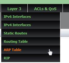AT-FS970M Series Version 2.3.1.0 Web Interface User s Guide Displaying the ARP Table To display the ARP table, do the following: 1. Hover the cursor over the Layer 3 tab. The Layer 3 tab is displayed.