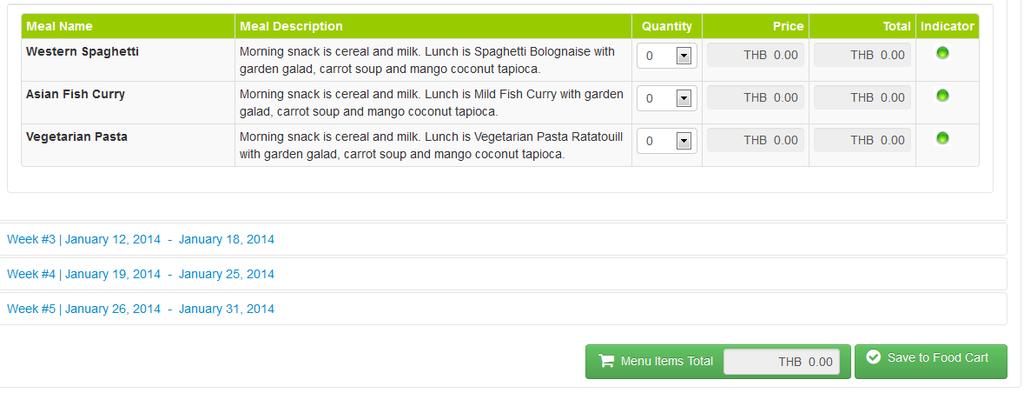 New Meal Order Page 3 Select the Quantity of items to add the items to the temporary cart.