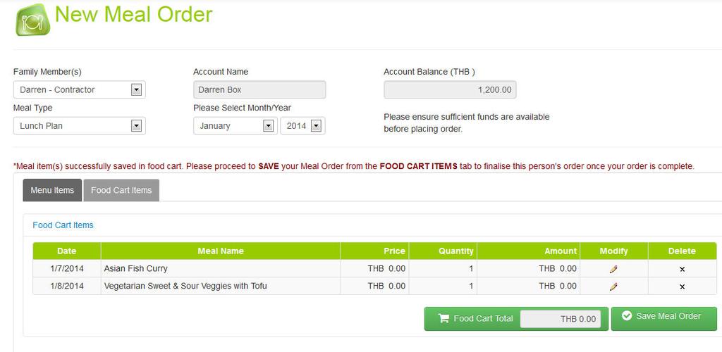 New Meal Order - Page 6 Click the Modify option to change the order or the Delete option to