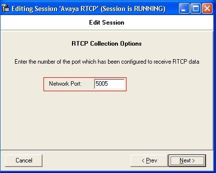 In the RTCP Collection Options window, in the Network Port field enter the mutually agreed port value.