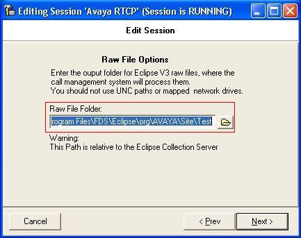 In the Raw File Options screen specify a path where the raw RTCP files will be stored and processed by the Eclipse Call Management