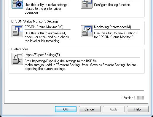 Chapter 3 Handling 5 [EPSON Status Monitor 3] and [Monitoring Preferences] are displayed in [EPSON Status Monitor 3 Settings] on the Driver Utilities window.