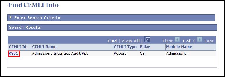 CEMLI Search Repository The CEMLI Search contains reports and queries developed for CUNYfirst. Note: Parts of images may be obscured for security reasons. Step Action 1. Enter https://home.cunyfirst.