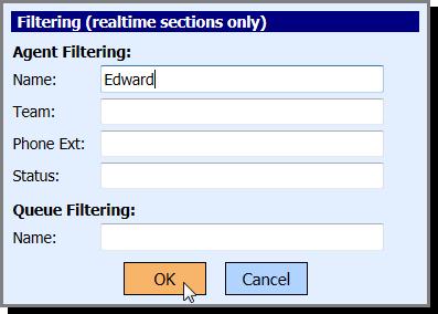 Filtering To apply a filter to the Monitoring screen, click Filtering and a window will open: The filter only applies to Current panels, when enabled the visibility of the Monitoring screen will be