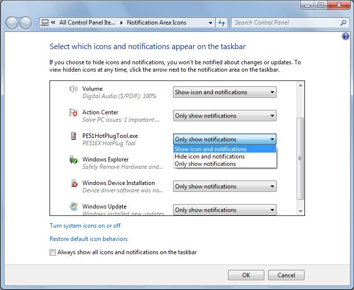 TaskBar. NOTE Under Windows 7 HotPlug Tool icon is hide.