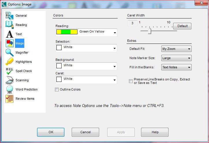 READING: ADJUSTING COLORS AND CARET TO ADJUST COLORS 1. Tools menu > Options > Image <OR> Keyboard: <Ctrl> + F1 2. Click Image in Side Menu 3.