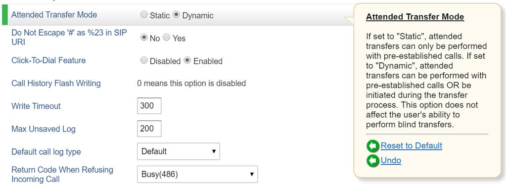STATIC/DYNAMIC MODE FOR ATTENDED TRANSFER Web Configuration This option can be found under device web UI->Settings->Call Features.