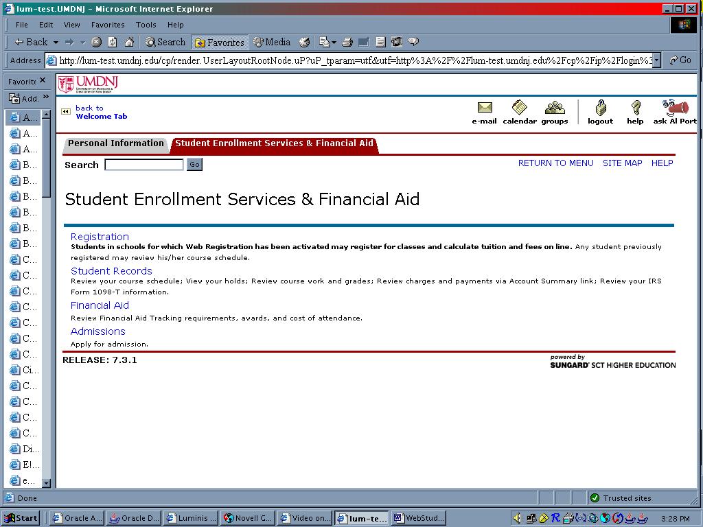 Financial Aid under the Banner Self Service Section.
