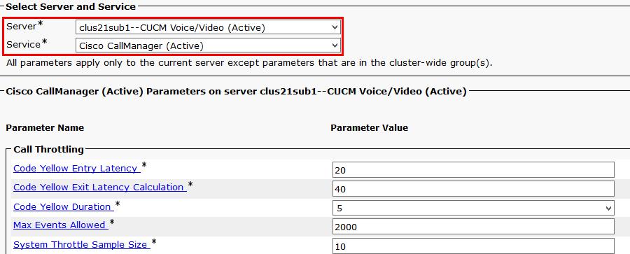 Select Server*: Clus21Sub1--CUCM Voice/Video (Active) 2.