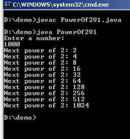 Example: powers of 2 import import java.util.