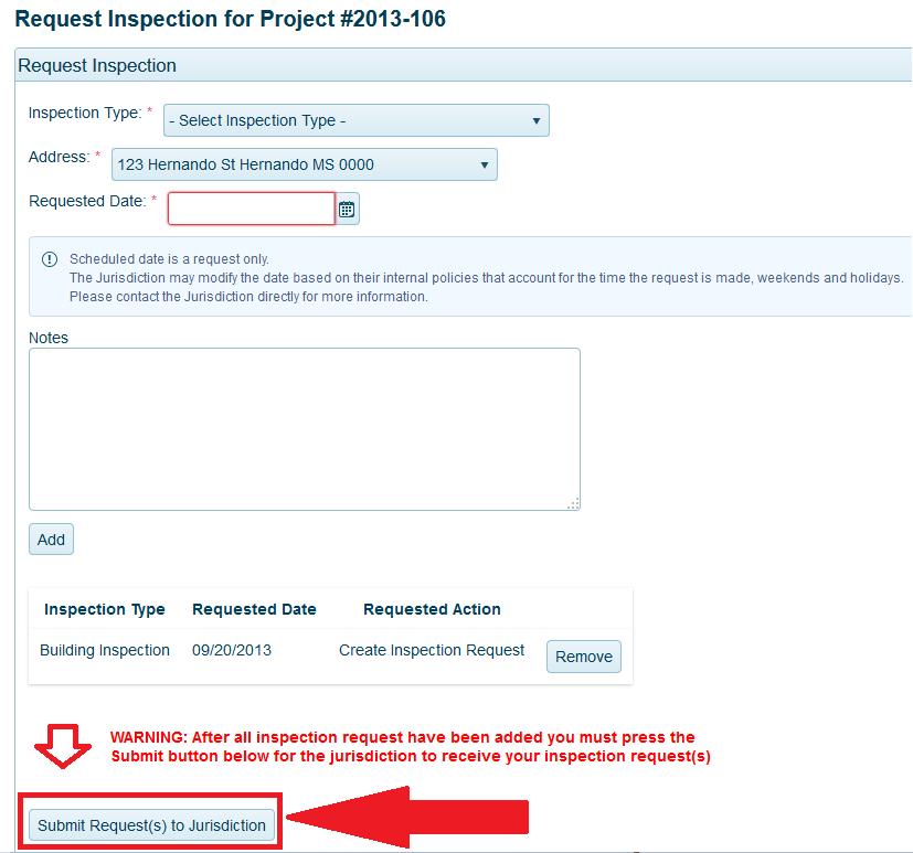 6. Click the Add button to add the inspection request to the queue.