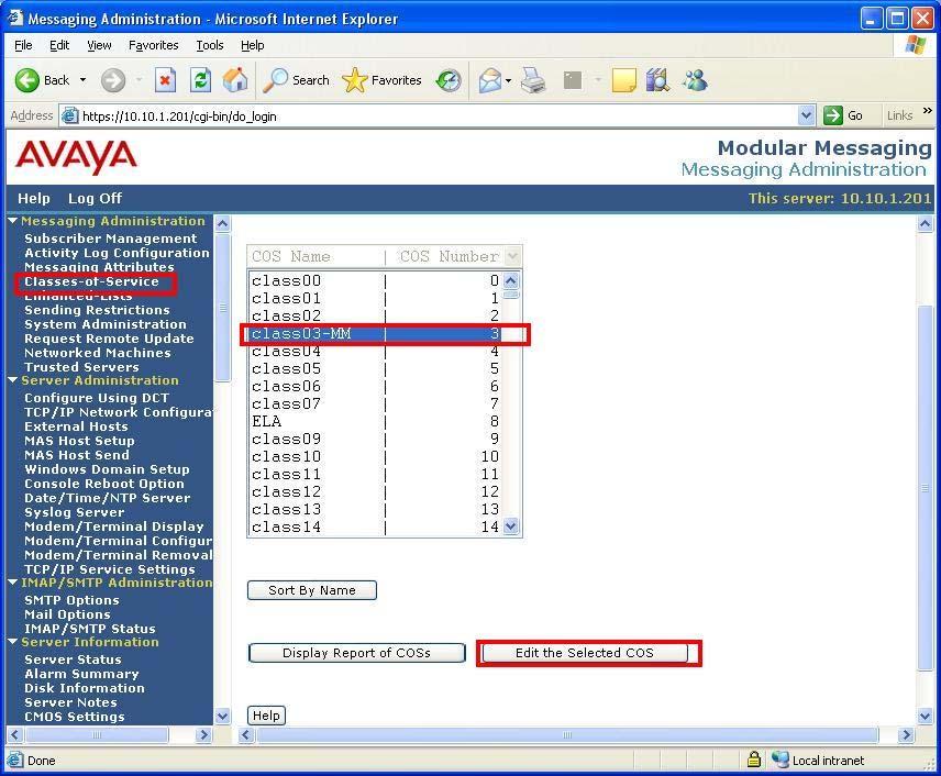 3. Configure the Avaya Modular Messaging Avaya Modular Messaging configuration is administered in the Messaging Administration web connection on the Avaya Message Store Server (MSS).