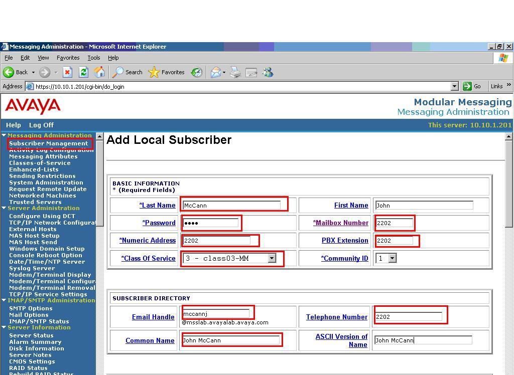 Step. 4. In the Add Local Subscriber screen, ensure the subscriber s Last Name, their MailBox Number and their PBX Extension are set.