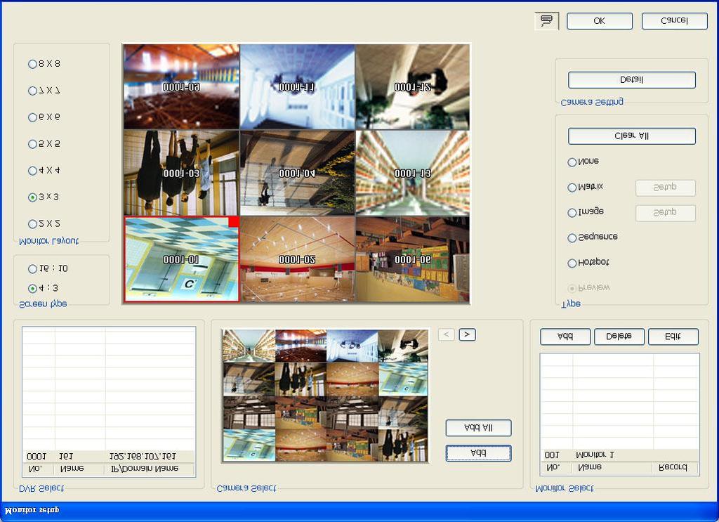 4.3 Camera Setup Select the camera from different DVR servers in order to monitor on same screen. The selected cameras will be played on Monitor screen (see also Chapter 3.3). 1.