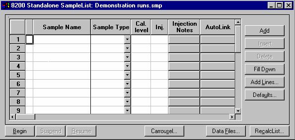 The SampleList window for the open SampleList is displayed. It contains fields that are specific to the sampling device configured in the instrument.