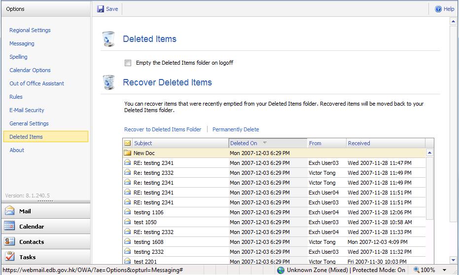 5.15. RECOVER DELETED MAIL 1. By using the [Recover Deleted Items] option, user can recover the deleted mails from the [Deleted Items] folder if they have not yet been permanently deleted.