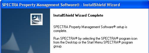 Always restart the workstation after installing SPECTRA.