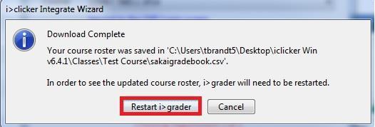 After the first "Import Roster" the i>clicker Integrate Wizard will prompt you to "Restart i>grader": At this point, a list of your students should be imported into igrader and most will be in red