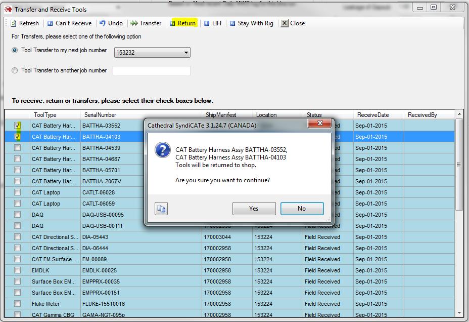 Return Tools to shop Select the Field Received status tools, click on Return menu button from the Transfer and Receive Tools window