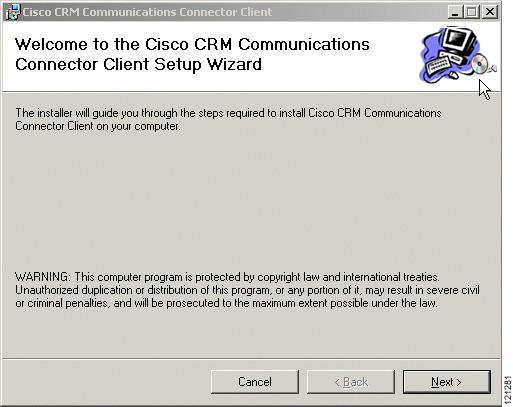 Installing Cisco CCC for Cisco CME Cisco CRM Communications Connector for Cisco CallManager Express Step