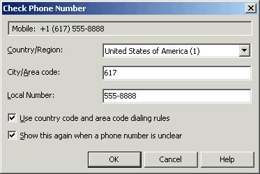 Checking a phone number To confirm that TeleVantage has correctly interpreted a complex phone number or address that you have entered for example, that it has recognized the correct country on an