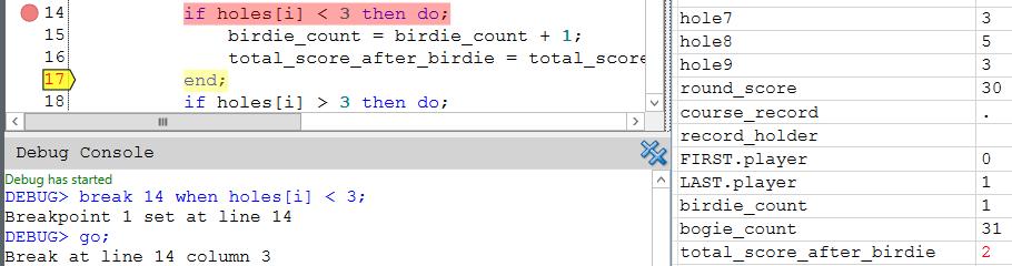 Use F10 or the button on the toolbar to step through the DO loop until the value of total_score_after_birdie is calculated. Figure 23.