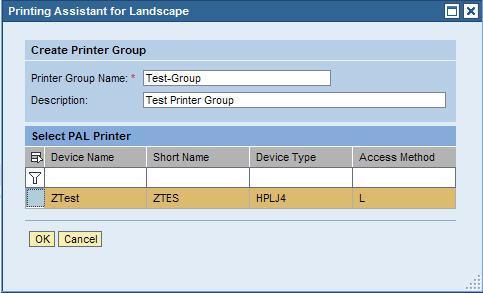 In the PAL Object List, select Printer Group' from the dropdown menu.
