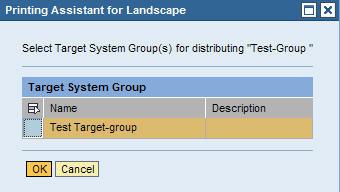 Distributing Printer Group to Target System Group In the PAL Object List, select 'Printer Group'