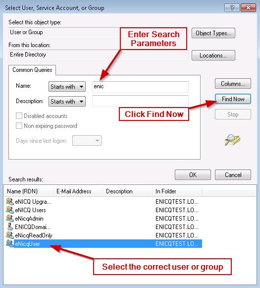 16. If you have been unable to identify the correct user or group, click Advanced on the Select User, Service Account or Group dialog for more search
