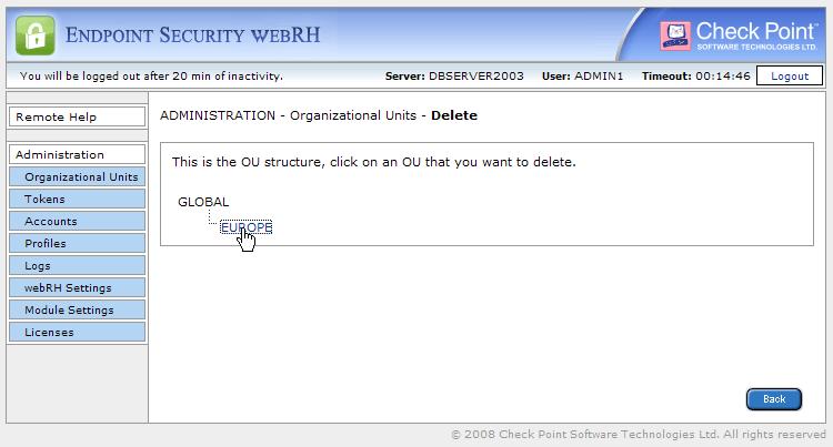 Managing Endpoint Security webrh To delete an OU: 1. On the ADMINISTRATION - Organizational Units web page, click Delete.