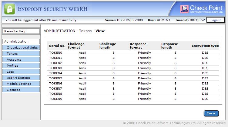 Managing Endpoint Security webrh To view all the token entries in Endpoint Security webrh: 1. On the ADMINISTRATION - Tokens web page, click View.