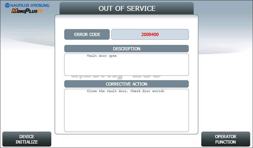 5. Operator Function 5.1.2 When an Error Occurs When you try to enter Supervisor Mode or go into IN SERVICE MODE from supervisor menu, the screen below will be displayed if there is any ERROR.