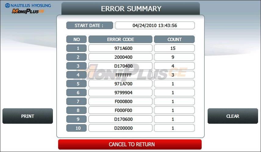 5. Operator Function 5.5.4 ERROR SUMMARY ERROR SUMMARY menu offers a statistics of error codes on an ATM. It lists the errors by the number of times they occurred. You can print these errors.