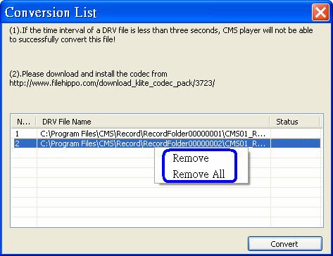 If you wish to remove any file from the conversion list, right click on the file and select <Remove> or <Remove All> to delete files from the list.