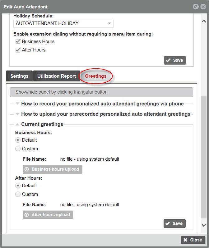Greetings You can configure a personalized greeting or use the system default. 1. Click the Greeting tab on the Edit Auto Attendant screen. Figure 8 Edit Auto Attendant Greeting Tab 2.