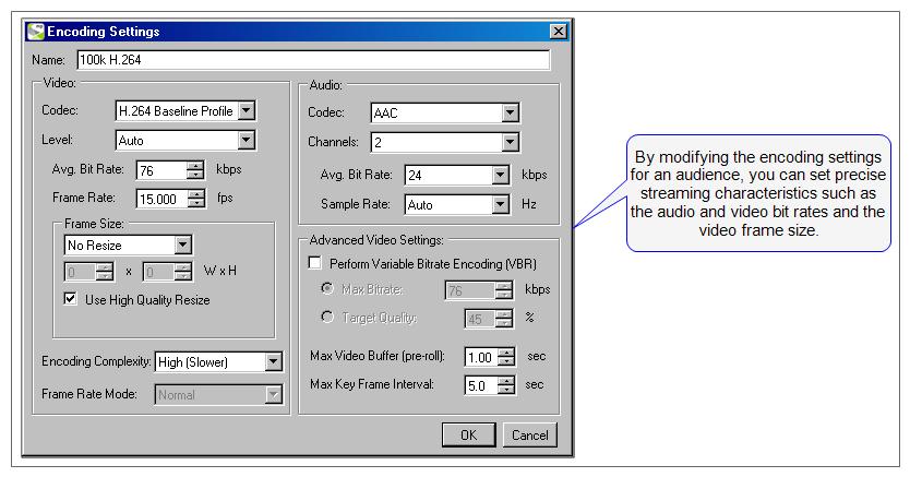 CHAPTER 4: Media Encoding for Universal Delivery Customize the Template In many cases, you will want to modify the audio and video settings from the template to set the precise characteristics for