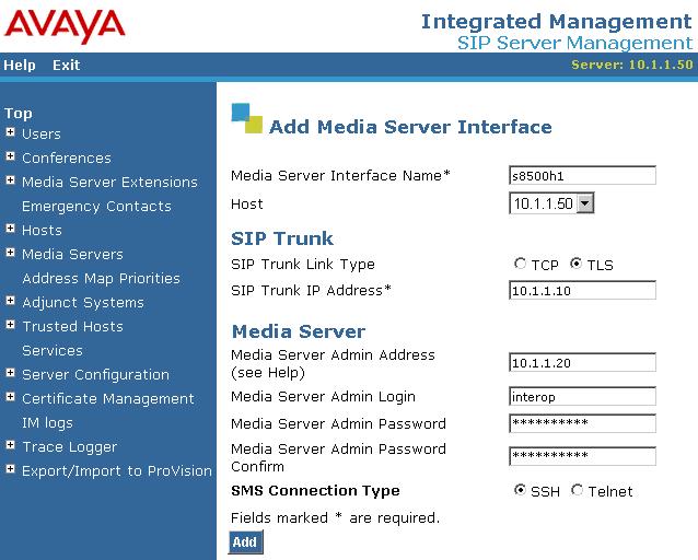 Add Media Server. A media server is required for the SIP interface between Avaya Communication Manager and Avaya SES.