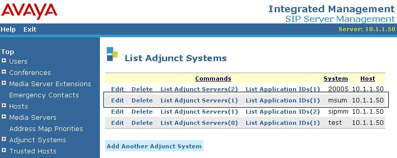 Once configured, the adjunct system and adjunct server can be accessed through the List Adjunct Systems page for viewing or editing