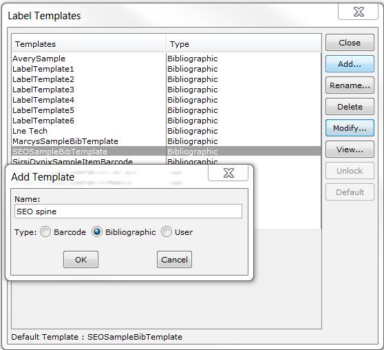 A listing of saved templates will appear with the default label highlighted.