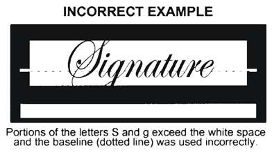 Choose the best sample of your signature and place a checkmark in the space provided above the