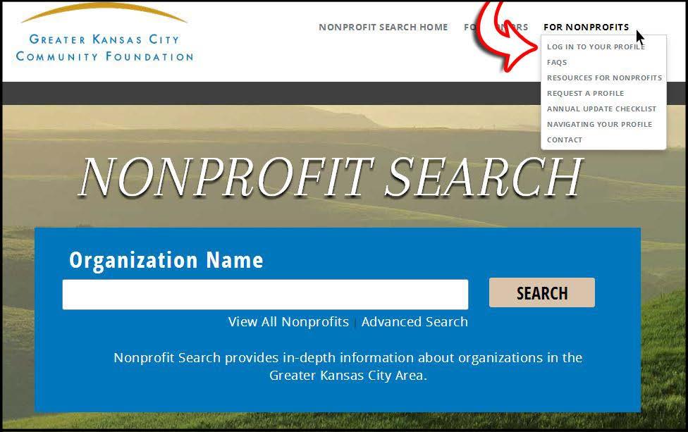 To edit your profile, mouse over For Nonprofits and select Log In to Your Profile from the drop-down menu. 3.