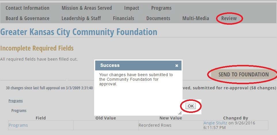 Submitting a Profile 1. To submit profile edits to the Community Foundation for review and publishing, select Review.