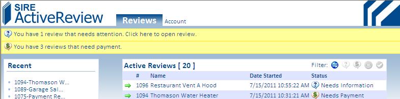 Once you login, double click on the project file in your Active Reviews menu. Notice the status is Needs Information. 2.