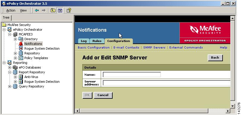 In the tree, select McAfee Security > epolicy Orchestrator > <Server_Name> > Notifications and click the Configuration tab and click the SNMP Servers link. Click Add.
