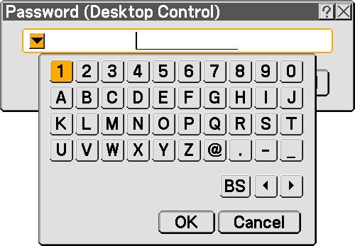 2. Desktop Control Utility 1.0 8 Click " ". The software keyboard will be displayed. of "n Operation on per- 9 Input the password you have written down in step 4 sonal computer".