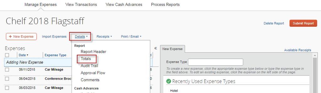 Expense Reports Submit expense report Prior to submission, review the totals from the
